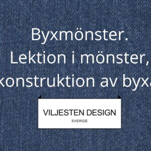 Byxmönster - konstruera/rita själv efter egna mått