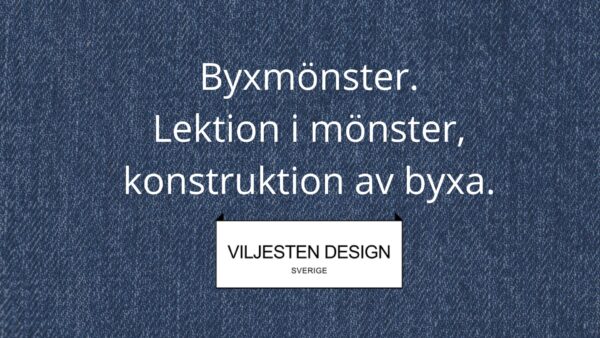 Byxmönster - konstruera/rita själv efter egna mått