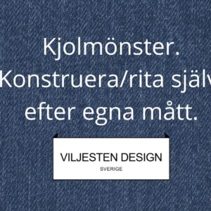 Kjolmönster - konstruera/rita själv efter egna mått