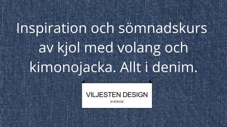 Inspiration och sömnadskurs av kjol med volang och kimonojacka. Allt i denim.